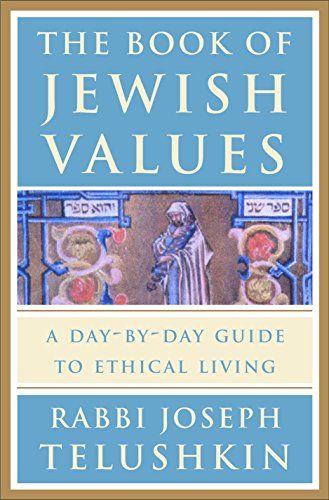 Download Pdf The Book Of Jewish Values A Daybyday Guide To Ethical Living Free Epub Mobi Ebooks Books Jewish Books Hardcover