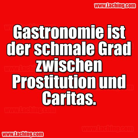 20 Texte Sprüche GastronomieIdeen sprüche, lustige sprüche, witzige