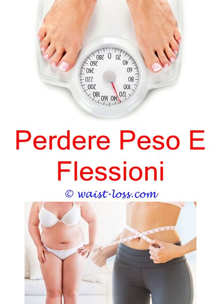 come eliminare per perdere peso