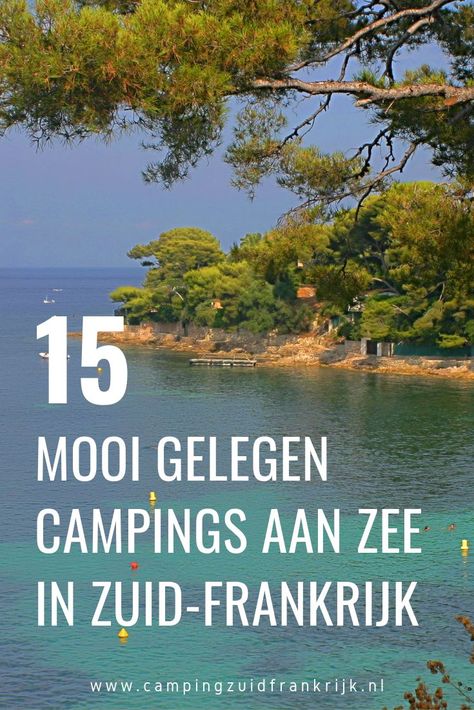 De 100+ beste afbeeldingen van Frankrijk met kinderen 2,5 weken kamperen in Zuid Frankrijk Backpackfever