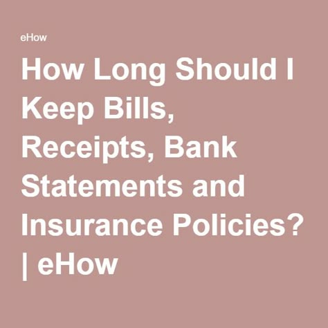 How Long Should I Keep Bills, Receipts, Bank Statements and - bank statements How Long Should I Keep Bills, Receipts, Bank Statements and - bank statements