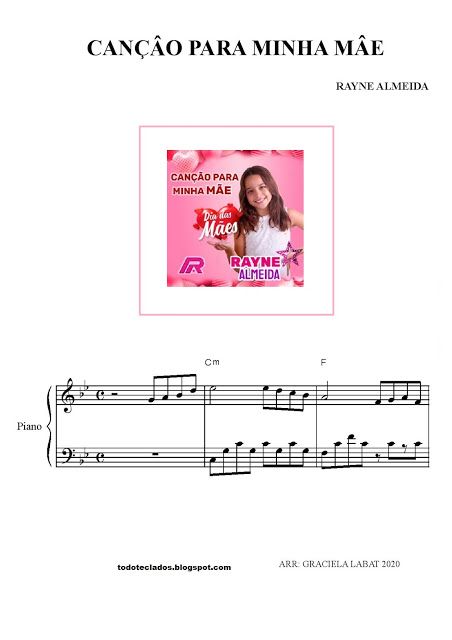 Cançâo Para Minha Mâe Rayne Almeida Letras Y Acordes Andy Gibb Partituras