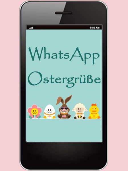 Ostergrüße Per Whatsapp Verschicken 2021 Ostergrüße Per Whatsapp Verschicken 2021