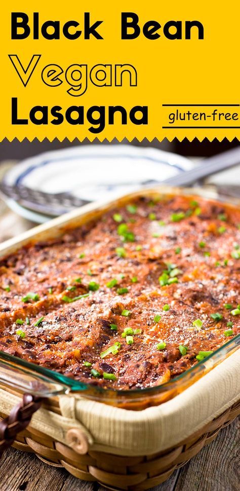 Black Bean Vegan Lasagna Black Bean Vegan Lasagna