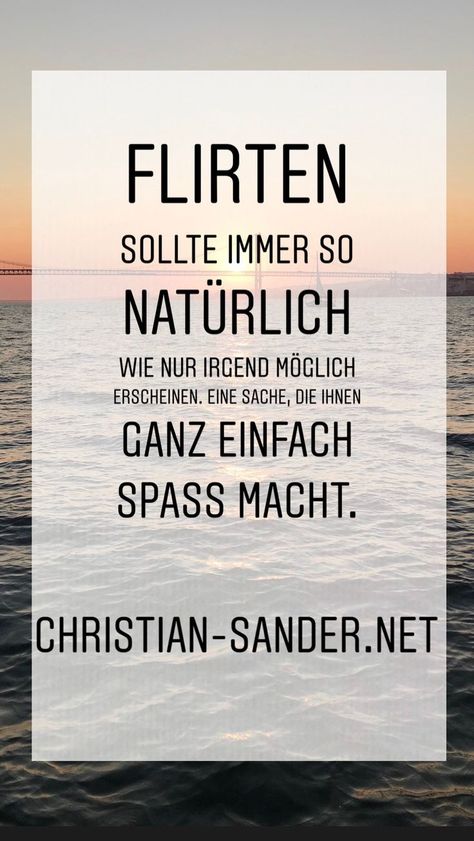 Mit männern flirten tipps