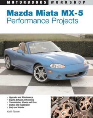 Mazda Miata Mx 5 Performance Projects Repair Tune Race Upgrades Body New Book Auto S En Motoren Motor Auto S