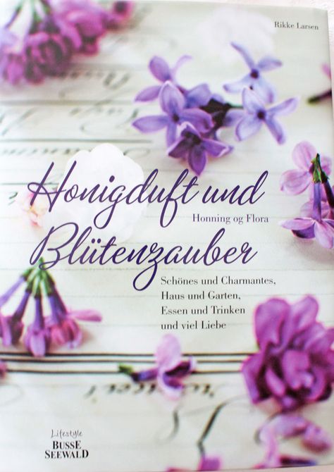 Amalie Loves Denmark Honigduft Und Blutenzauber Honning Og Flora