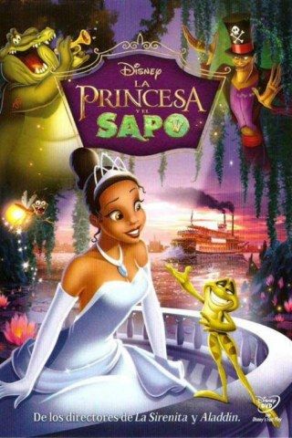 Las 101 Mejores Películas Animadas A Disfrutar Como Niños La Princesa Y El Sapo Tiana Y El Sapo Princesas Disney