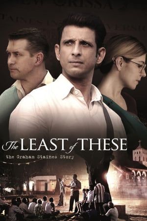 Watch Full The Least Of These The Graham Staines Story For Free Christian Movies Christian Films Free Movies Online