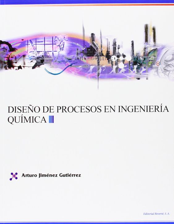 Resultado de imagen de diseño de procesos en ingenieria quimica ayala