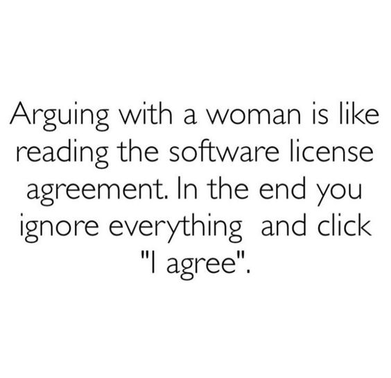 Arguing with a woman is like reading the software license - hipaa compliant release form Arguing with a woman is like reading the software license - hipaa compliant release form