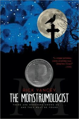 The Monstrumologist (Monstrumologist Series #1)