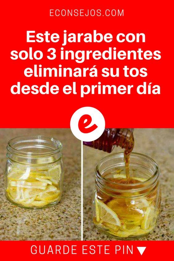 Este Jarabe Con Solo 3 Ingredientes Eliminará Su Tos Desde El Primer Día Jarabe Para La Tos Receta Para La Tos