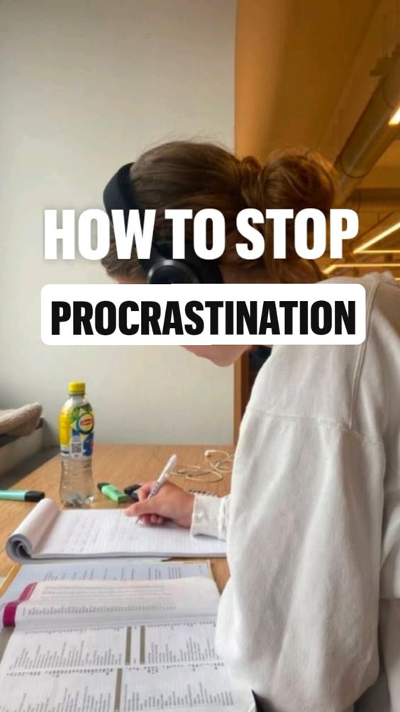 procrastination How to stop