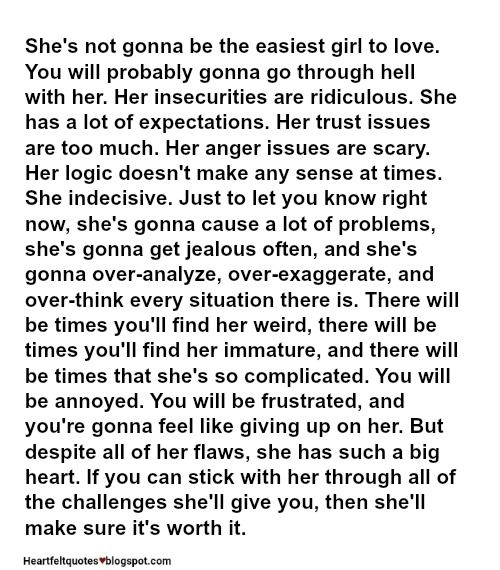 Heartfelt Love And Life Quotes: She\'s not gonna be easy