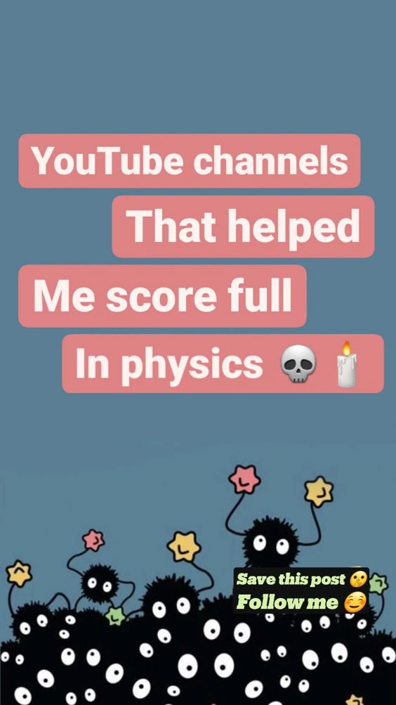 YOUTUBE CHANNELS that will help you score full in PHYSICS \U0001f90c🏻💀