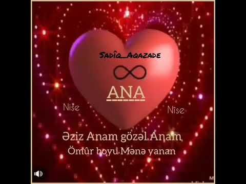 Eziz Anam Gozəl Anam Omur Boyu Mene Yanan 2018