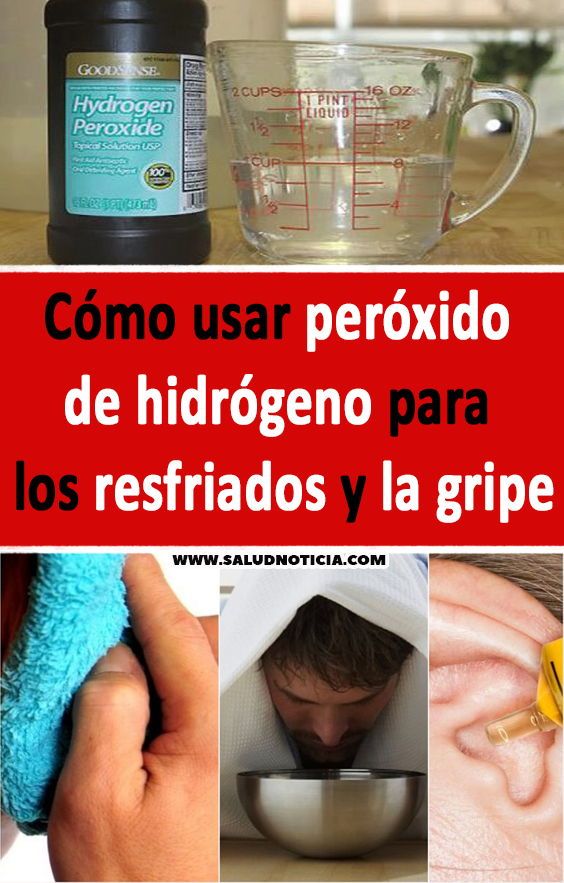 Cómo Usar Peróxido De Hidrógeno Para Los Resfriados Y La Gripe Remedios Caseros Salud Trucos Liquid Measuring Cup Measuring Cups