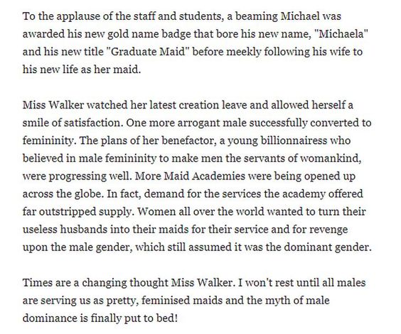 certain males/husbands, especially in marriage, are increasingly being considered ideal for fulfilling a more appropriate role to Women of today and future