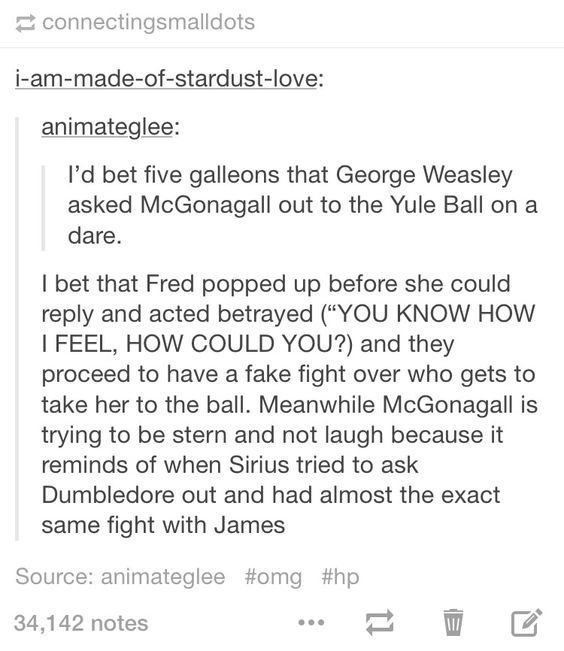 Or when James and Sirius shoved each other out of the way to ask - resume with salary requirements Or when James and Sirius shoved each other out of the way to ask - resume with salary requirements