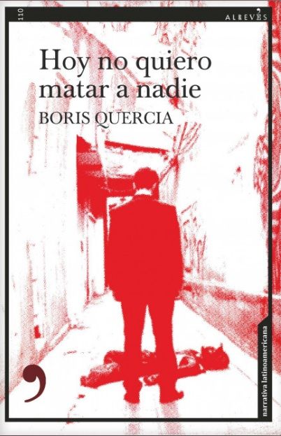 Hoy no quiero matar a nadie
