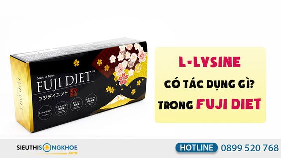 Phân tÃch L-Lysine thà nh phần viên uống giảm cân Fuji Diet