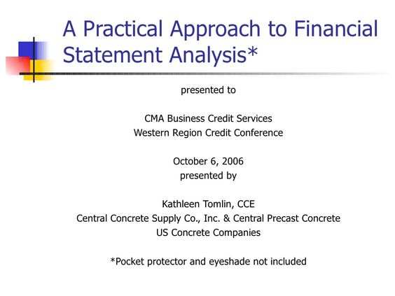 A Practical Approach to Financial Statement Analysis by Credit - daily financial report A Practical Approach to Financial Statement Analysis by Credit - daily financial report