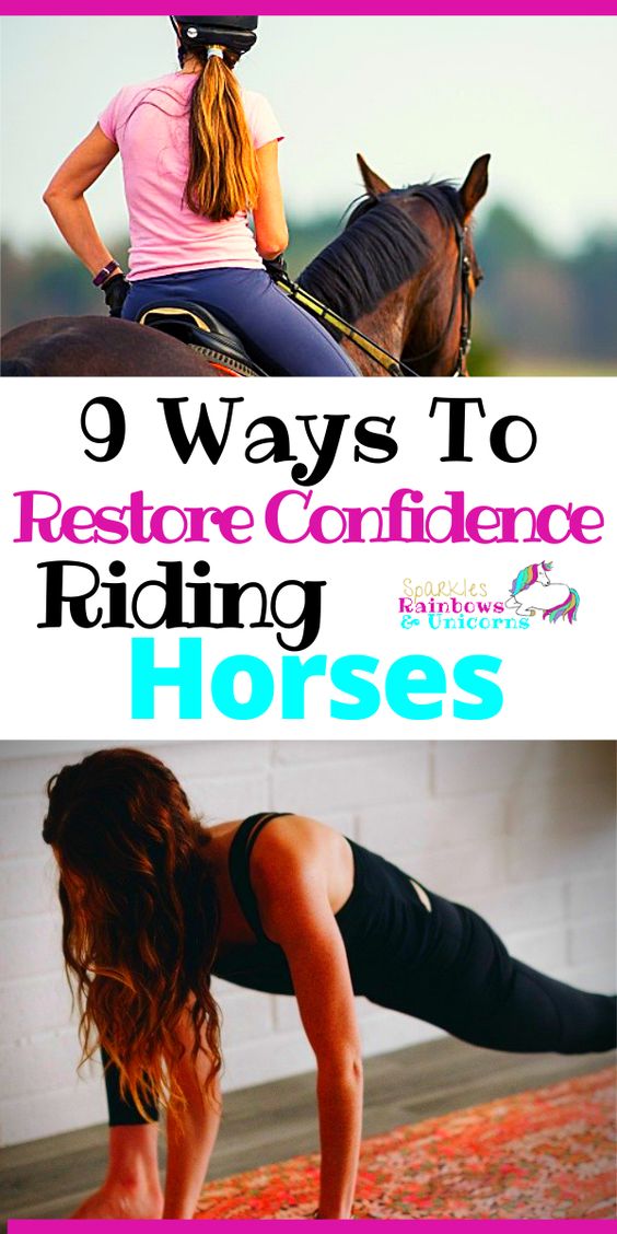 I’m going to share the methods I’ve used to get over my fears. These are the 9 most powerful ways that I know will help you regain that confidence you desire when you ride horses.