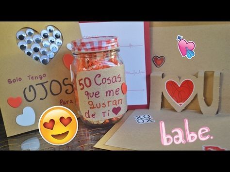 Regalos Para Mi Novio Hechos A Mano De Aniversario Regalos Para Mi Novio Creativos Y Originales Youtube Romantic Gifts Anniversary Gifts Gifts