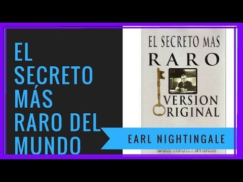 El Secreto Mas Raro Earl Nightingale Pdf El Secreto Mas Raro Earl Nightingale Pdf