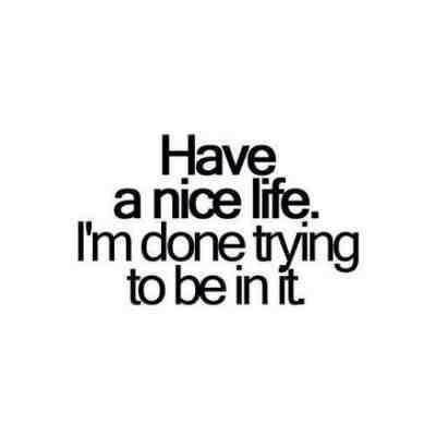 Sadly I can never say this because it\'s hard for me to say good bye .... And I always refuse to let people go in a bad mood