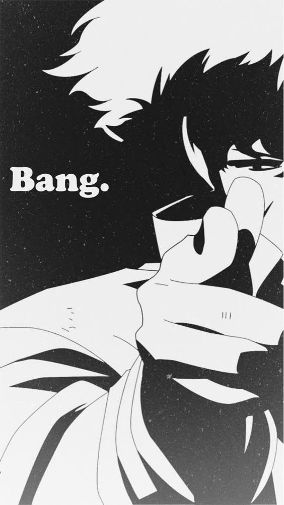Took the popular Spike "Bang" phone wallpaper and touched it up a bit. , #Bang #bit #CowboyB...