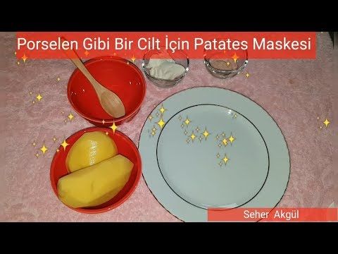 cilt beyazlatici patates maskesi porselen gibi bir cilt icin mutlaka deneyin youtube patates dogal cilt bakimi saglik bakim