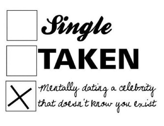 A Mentally Dating Single Celebrity Taken A Mentally Dating Single Celebrity Taken