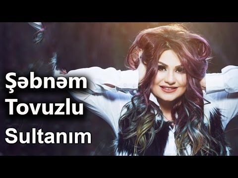 Mix Sebnem Tovuzlu 2017 Youtube Movie Posters Youtube Movies