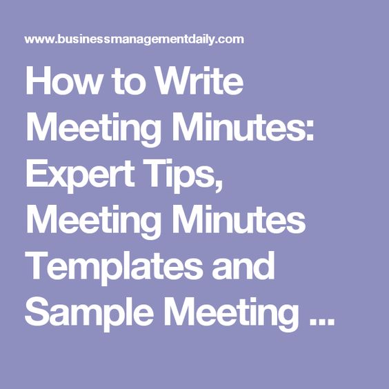 How to Write Meeting Minutes Expert Tips, Meeting Minutes - sample meeting minutes How to Write Meeting Minutes Expert Tips, Meeting Minutes - sample meeting minutes