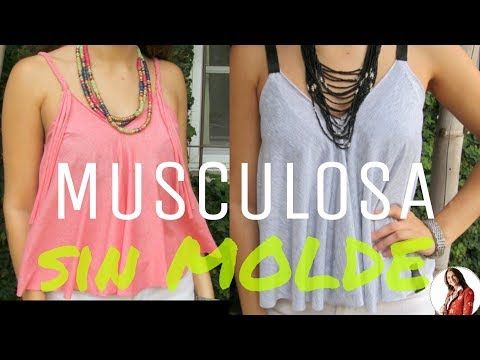 Cómo hacer una MUSCULOSA SIN MOLDE Fabiana Marquesini 26 Cómo hacer una MUSCULOSA SIN MOLDE Fabiana Marquesini 26