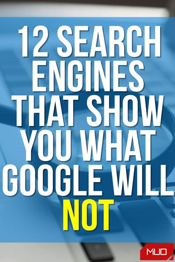 The 12 Best Deep Search Engines to Explore the Invisible Web