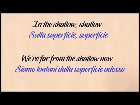 Lady Gaga Bradley Cooper Shallow A Star Is Born Testo E Traduzione Italian Transltion Youtube Lady Gaga A Star Is Born Music Songs