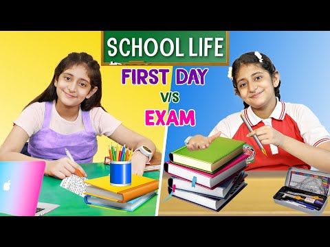 SCHOOL LIFE - First Day vs EXAM Day | MyMissAnand - YouTube