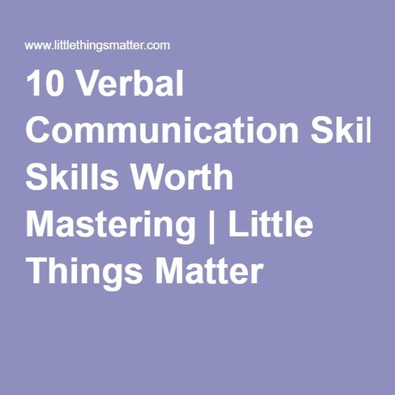 10 Verbal Communication Skills Worth Mastering Little Things - communication skills resume 10 Verbal Communication Skills Worth Mastering Little Things - communication skills resume