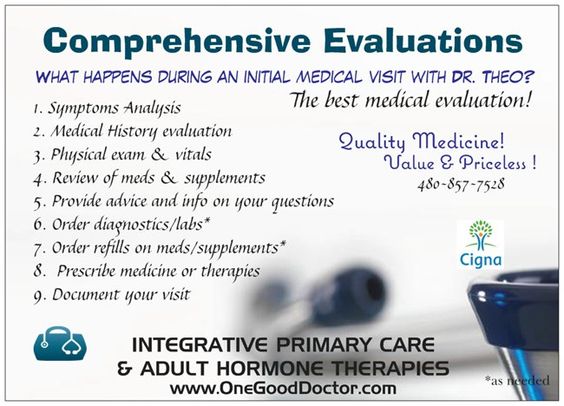 Quality Medical Care- Initial Visit Therapies available - medical evaluation Quality Medical Care- Initial Visit Therapies available - medical evaluation