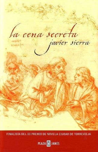 Download La Cena Secreta Exitos Ebook Online Unlimited Download Here Https Pintersnow Blogspot Com Book 8401335531 Novels The Secret Secret