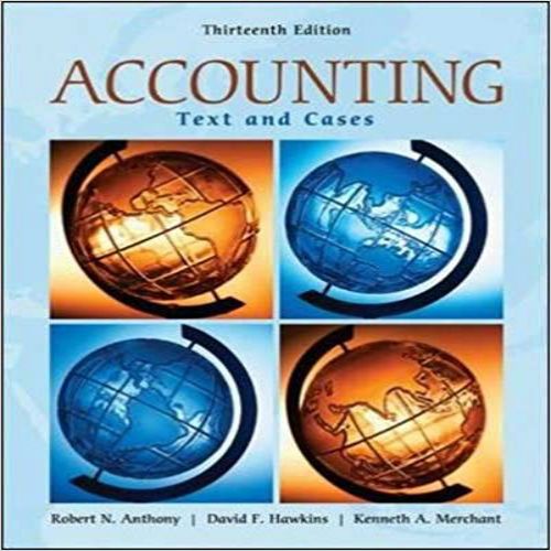 Accounting Texts And Cases 13th Edition By Anthony Hawkins