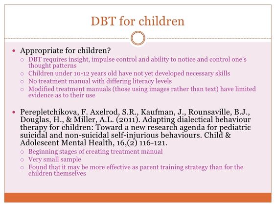 DBT for children Adapting Dialectical Behaviour Therapy for - sample training manual DBT for children Adapting Dialectical Behaviour Therapy for - sample training manual