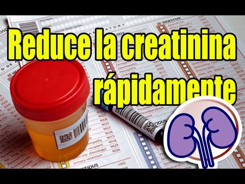 Bajar creatinina remedios naturales Bajar creatinina remedios naturales