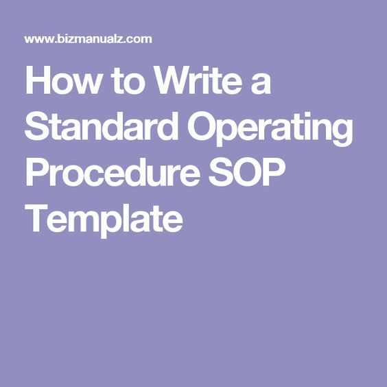 Standard Operating Procedures and Policies (SOPs) bakery - How To Write A Standard Operating Procedure