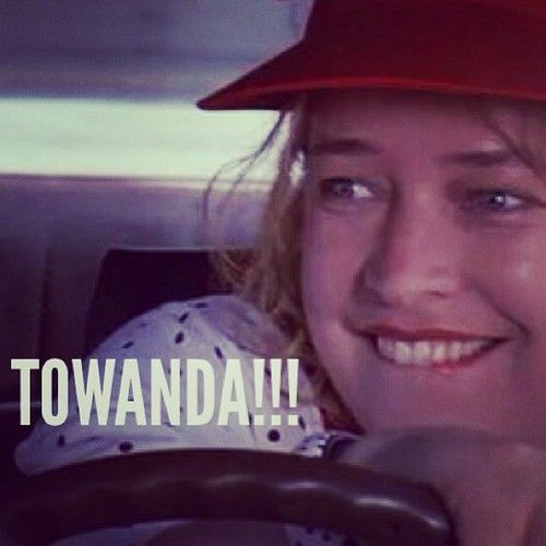 Towanda!!! - Finding your inner hero - Fried Green Tomatoes