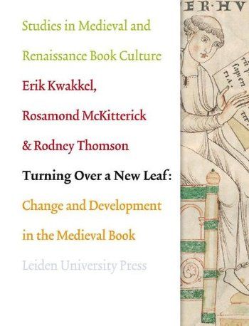 OAPEN Library - Turning over a New Leaf : Change and Development in the Medieval Book