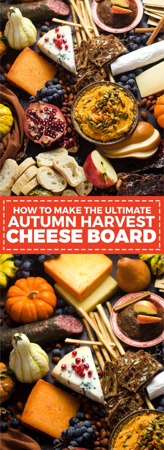 How To Make The Ultimate Autumn Harvest Cheese Board - Host The Toast